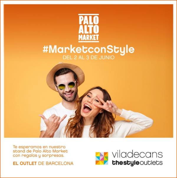Viladecans The Style Outlets en Palo Alto Market - NOB 310 - Junio 2018
